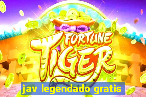 jav legendado gratis